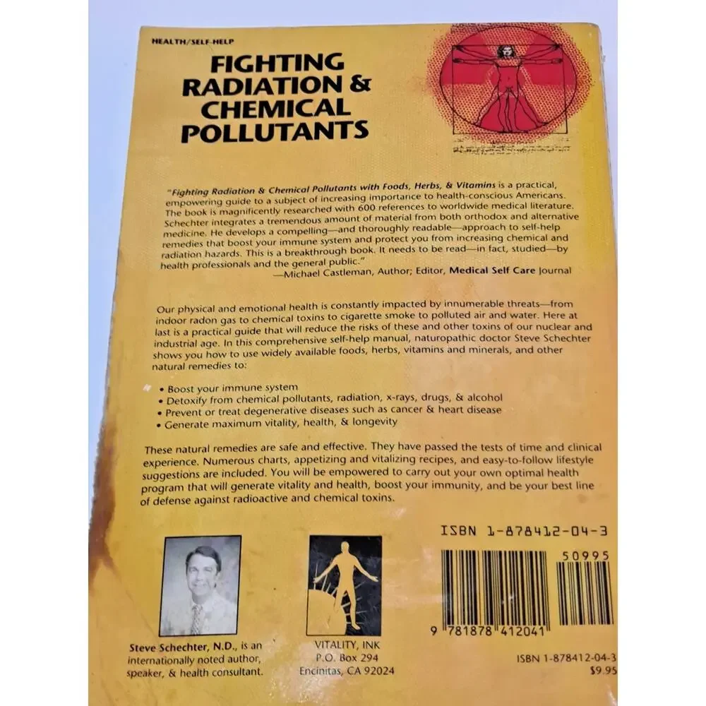 Fighting Radiation & Chemical Pollutants with Foods, Herbs and Vitamins (1994 PB